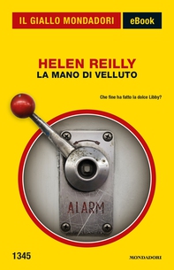 La mano di velluto (Il Giallo Mondadori) - Librerie.coop