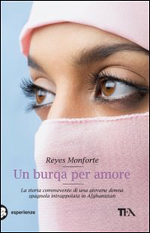Un burqa per amore - Librerie.coop Un burqa per amore - Librerie.coop