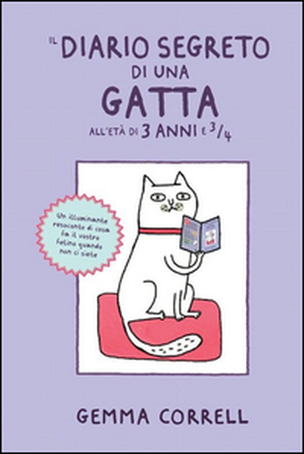Il diario segreto di una gatta all'età di 3 anni e ¾ - Librerie.coop Il diario segreto di una gatta all'età di 3 anni e ¾ - Librerie.coop