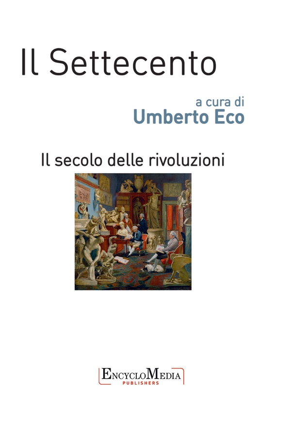 Il Settecento, il secolo delle rivoluzioni - Librerie.coop Il Settecento, il secolo delle rivoluzioni - Librerie.coop