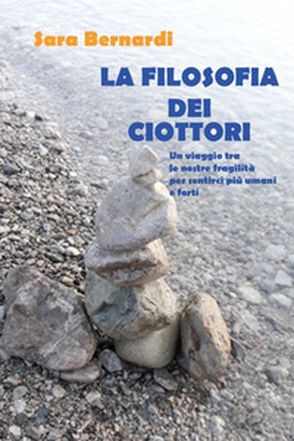 La filosofia dei ciottori - Librerie.coop La filosofia dei ciottori - Librerie.coop