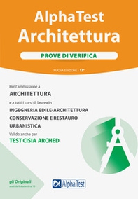 Alpha Test. Architettura. Prove di verifica. Per l'ammissione a tutti i corsi di laurea in Architettura e Ingegneria Edile-Architettura, Scienze dell'architettura - Librerie.coop Alpha Test. Architettura. Prove di verifica. Per l'ammissione a tutti i corsi di laurea in Architettura e Ingegneria Edile-Architettura, Scienze dell'architettura - Librerie.coop