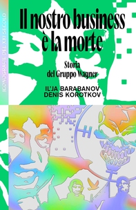 Il nostro business è la morte - Librerie.coop