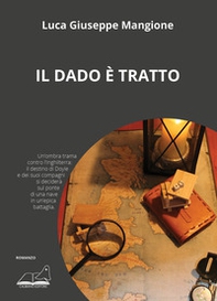 Il dado è tratto - Librerie.coop