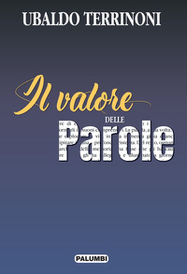 Il valore delle parole - Librerie.coop Il valore delle parole - Librerie.coop