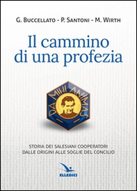 Il cammino di una profezia - Librerie.coop