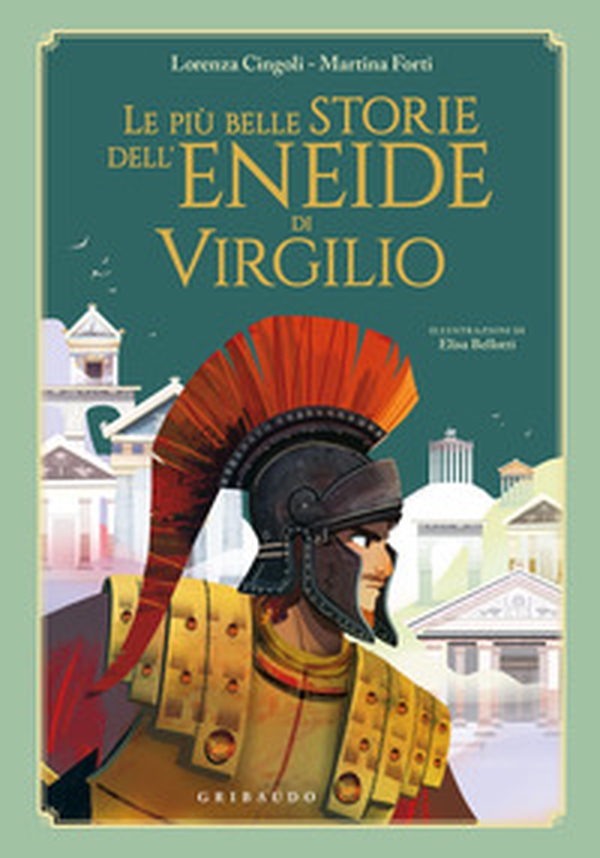 Le più belle storie dell'Eneide di Virgilio - Librerie.coop Le più belle storie dell'Eneide di Virgilio - Librerie.coop