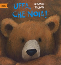 Uffa, che noia! - Librerie.coop