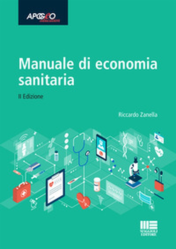 Manuale di economia sanitaria - Librerie.coop Manuale di economia sanitaria - Librerie.coop