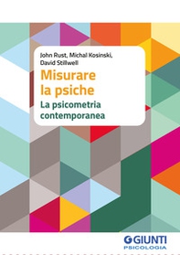 Misurare la psiche. La psicometria contemporanea - Librerie.coop