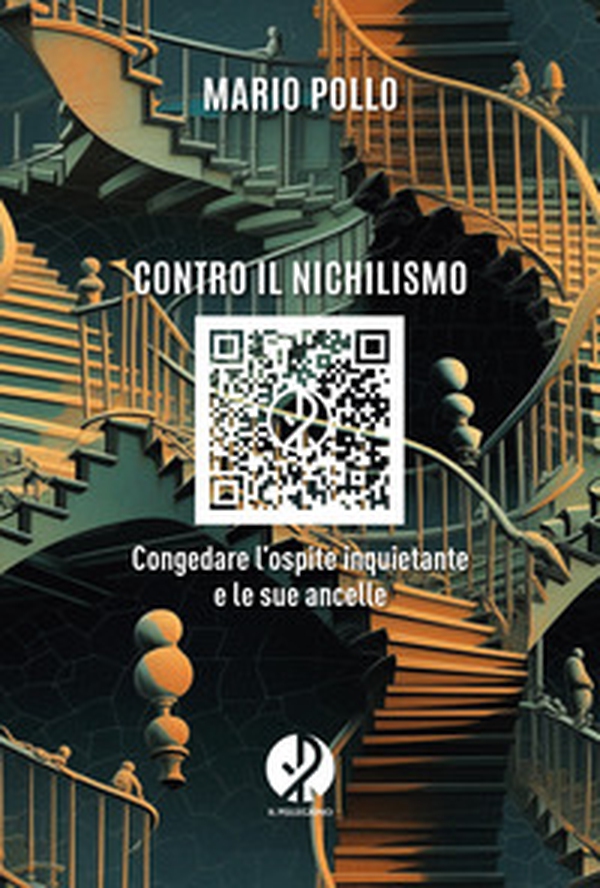 Contro il nichilismo. Congedare l'ospite inquietante e le sue ancelle - Librerie.coop Contro il nichilismo. Congedare l'ospite inquietante e le sue ancelle - Librerie.coop