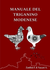 Manuale del Triganino Modenese - Librerie.coop Manuale del Triganino Modenese - Librerie.coop
