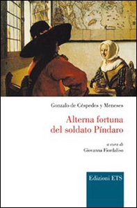 Alterna fortuna del soldato Pindaro - Librerie.coop