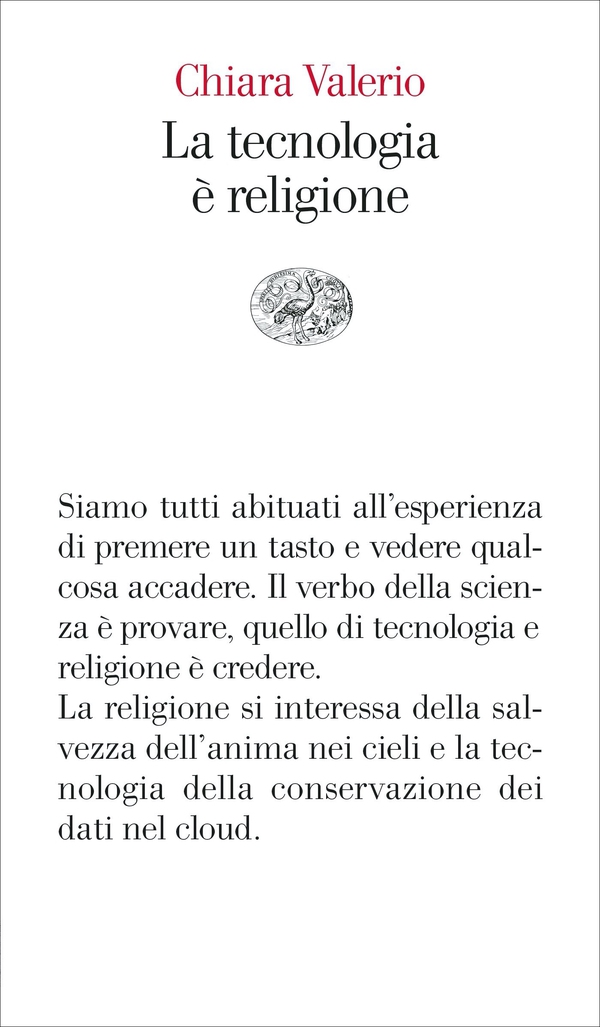 La tecnologia è religione - Librerie.coop La tecnologia è religione - Librerie.coop