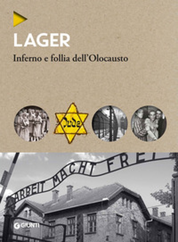 Lager. Inferno e follia dell'olocausto - Librerie.coop Lager. Inferno e follia dell'olocausto - Librerie.coop
