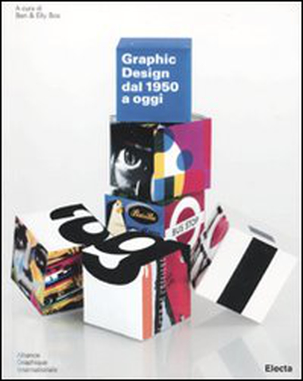 Graphic design dal 1950 a oggi - Librerie.coop Graphic design dal 1950 a oggi - Librerie.coop