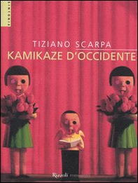 Kamikaze d'Occidente - Librerie.coop Kamikaze d'Occidente - Librerie.coop