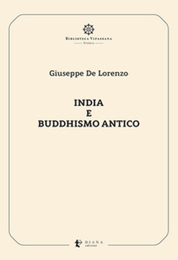 India e buddhismo antico - Librerie.coop India e buddhismo antico - Librerie.coop
