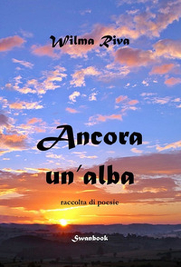 Ancora un'alba - Librerie.coop