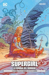 La donna del domani. Supergirl - Librerie.coop