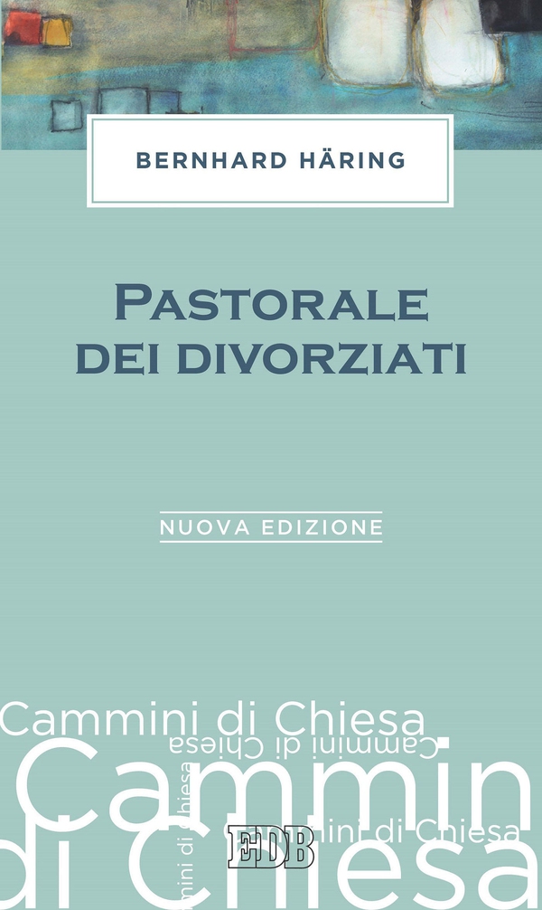 Pastorale dei divorziati - Librerie.coop Pastorale dei divorziati - Librerie.coop