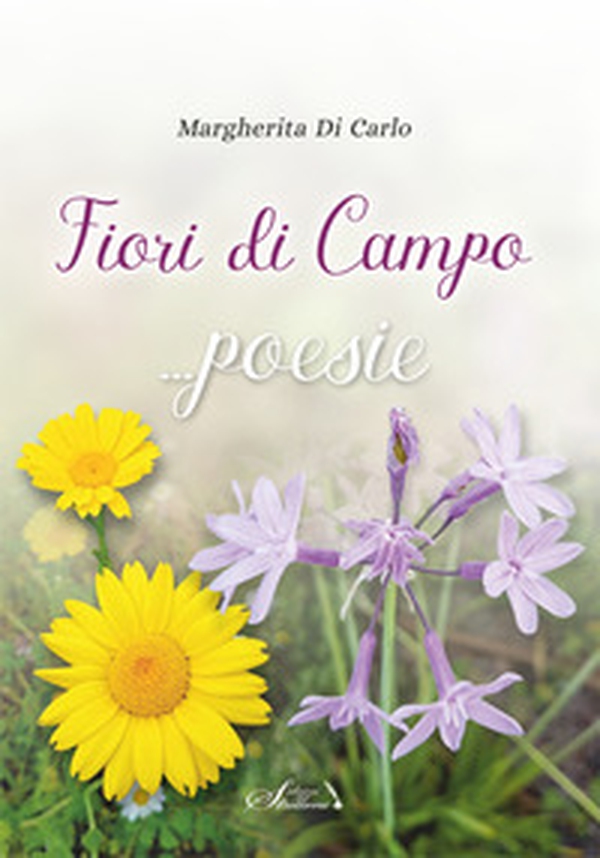 Fiori di campo - Librerie.coop Fiori di campo - Librerie.coop