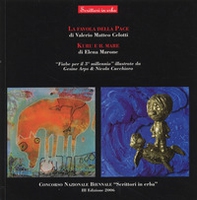 La favola della pace. Kuru e il mare - Librerie.coop