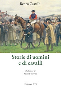 Storie di uomini e di cavalli - Librerie.coop