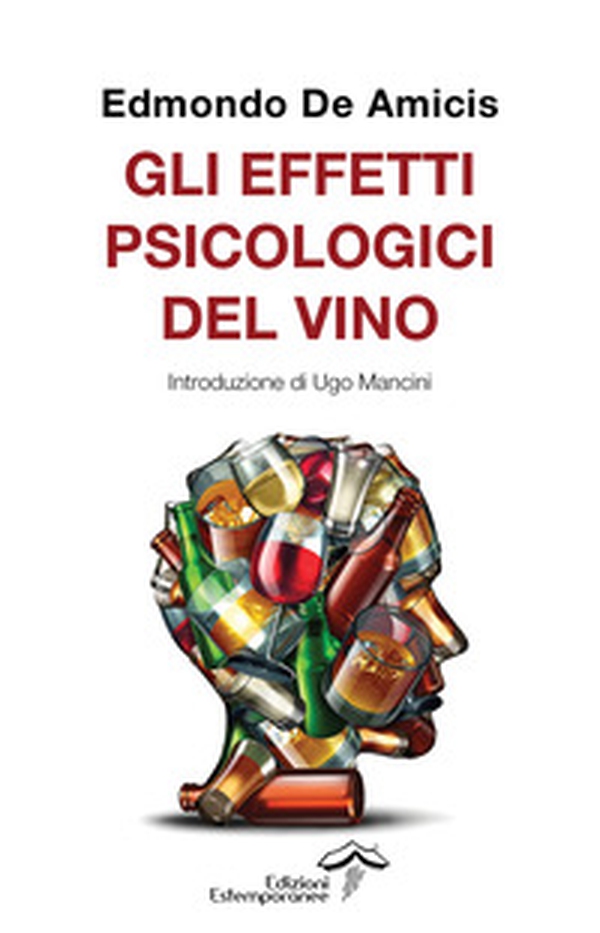 Gli effetti psicologici del vino - Librerie.coop Gli effetti psicologici del vino - Librerie.coop