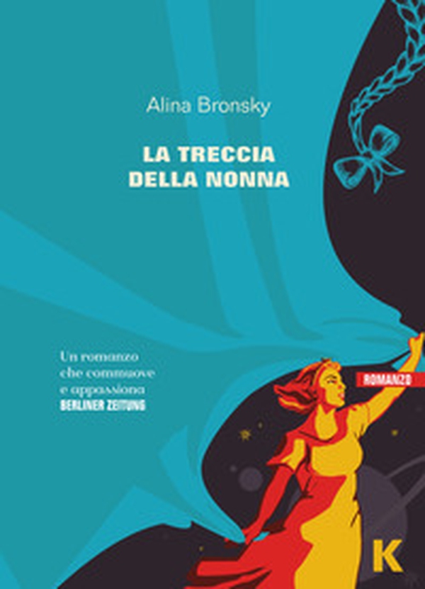 La treccia della nonna - Librerie.coop La treccia della nonna - Librerie.coop