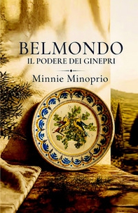 Belmondo. Il podere dei Ginepri - Librerie.coop