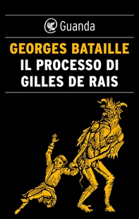 Il processo di Gilles de Rais - Librerie.coop