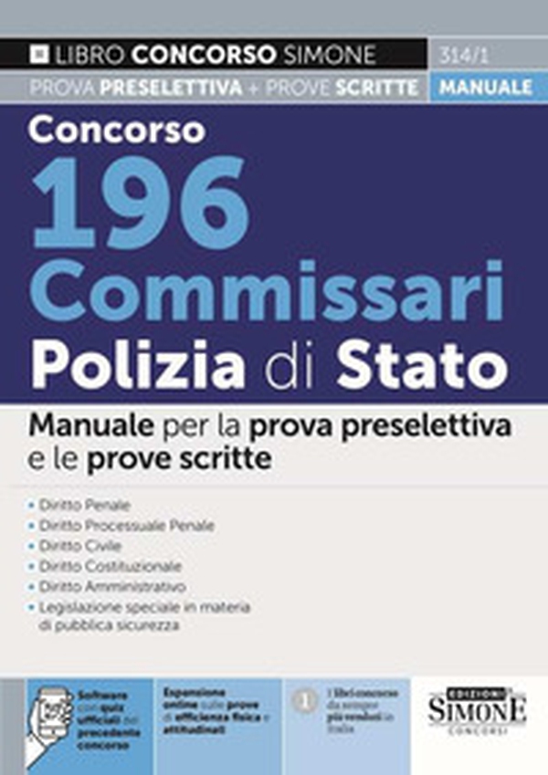 Concorso 196 Commissari Polizia di Stato. Manuale per la prova preselettiva e le prove scritte - Librerie.coop Concorso 196 Commissari Polizia di Stato. Manuale per la prova preselettiva e le prove scritte - Librerie.coop