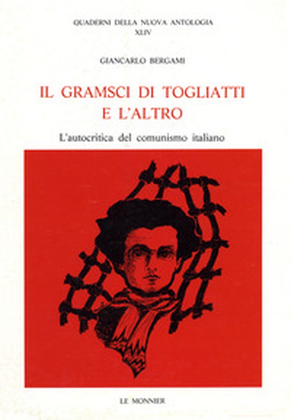 Il Gramsci di Togliatti e l'altro - Librerie.coop Il Gramsci di Togliatti e l'altro - Librerie.coop
