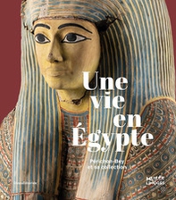 Une vie en Égypte. Périchon-Bey et sa collection - Librerie.coop