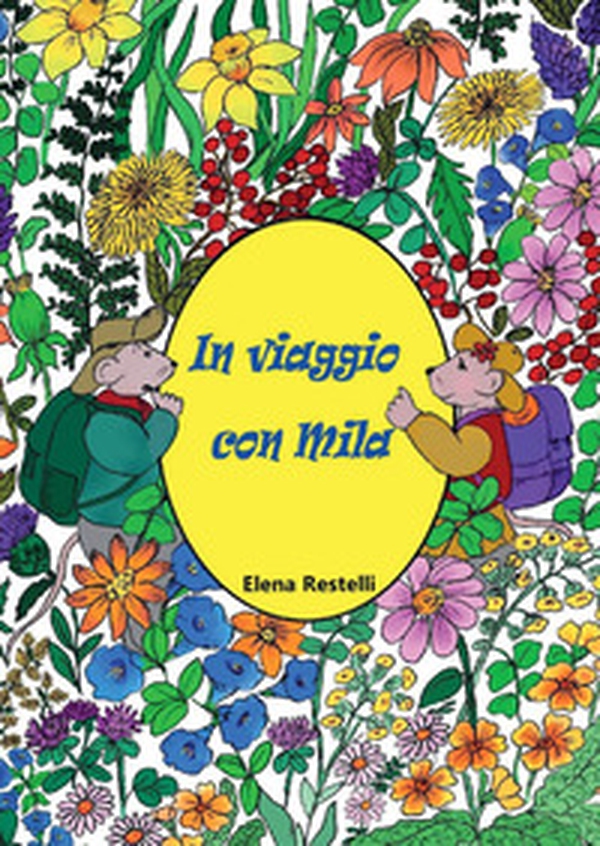 In viaggio con Mila - Librerie.coop In viaggio con Mila - Librerie.coop