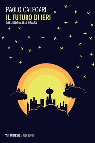 Il futuro di ieri - Librerie.coop