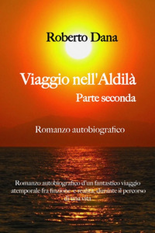 Viaggio nell'aldilà - Vol. 2 - Librerie.coop Viaggio nell'aldilà - Vol. 2 - Librerie.coop