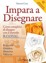 Impara a disegnare. Corso completo di disegno col metodo R.O.D.VAL. - Librerie.coop Impara a disegnare. Corso completo di disegno col metodo R.O.D.VAL. - Librerie.coop