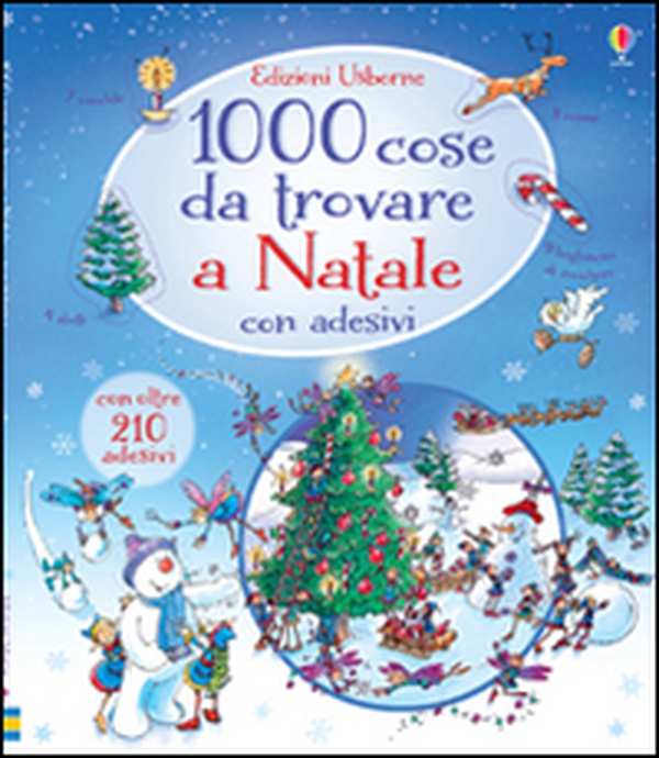 1000 cose da trovare a Natale. Con adesivi - Librerie.coop 1000 cose da trovare a Natale. Con adesivi - Librerie.coop