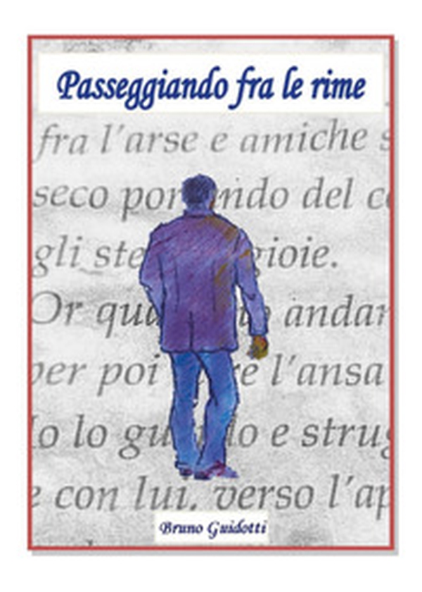 Passeggiando fra le rime - Librerie.coop Passeggiando fra le rime - Librerie.coop