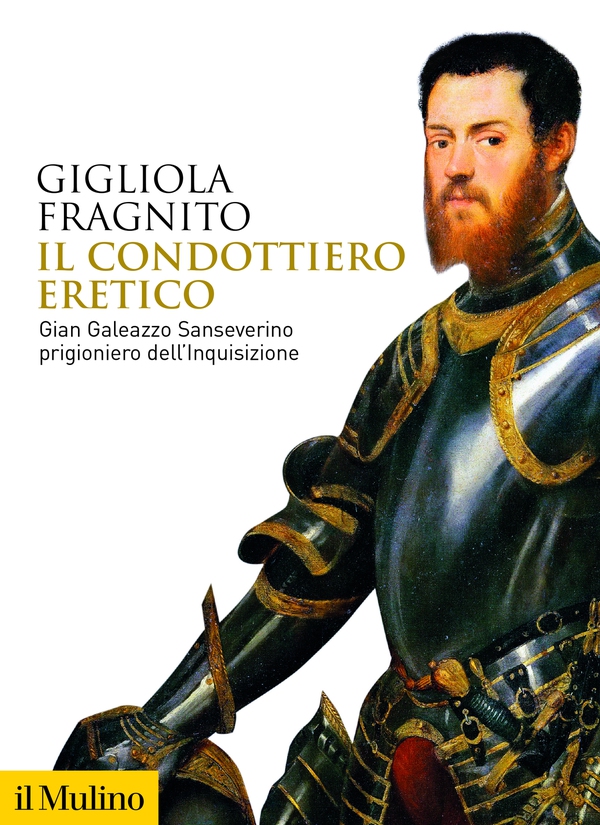 Il condottiero eretico - Librerie.coop Il condottiero eretico - Librerie.coop