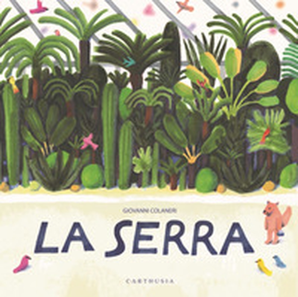 La serra - Librerie.coop La serra - Librerie.coop