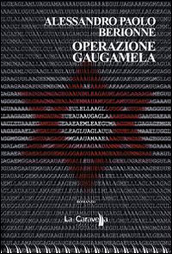 Operazione Gaugamela - Librerie.coop Operazione Gaugamela - Librerie.coop
