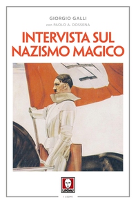 Intervista sul nazismo magico - Librerie.coop Intervista sul nazismo magico - Librerie.coop