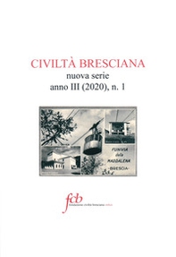 Civiltà bresciana. Nuova serie - Librerie.coop