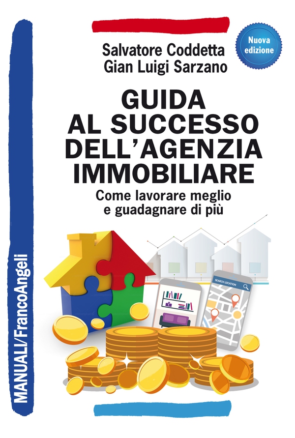 Guida al successo dell'agenzia immobiliare - Librerie.coop Guida al successo dell'agenzia immobiliare - Librerie.coop