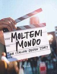 Molteni mondo. An italian design story - Librerie.coop