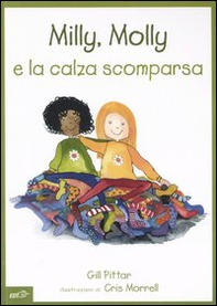 Milly, Molly e la calza scomparsa - Librerie.coop Milly, Molly e la calza scomparsa - Librerie.coop