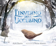 L'inverno dell'uccellino - Librerie.coop